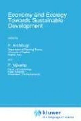 Economy and Ecology: Towards Sustainable Development