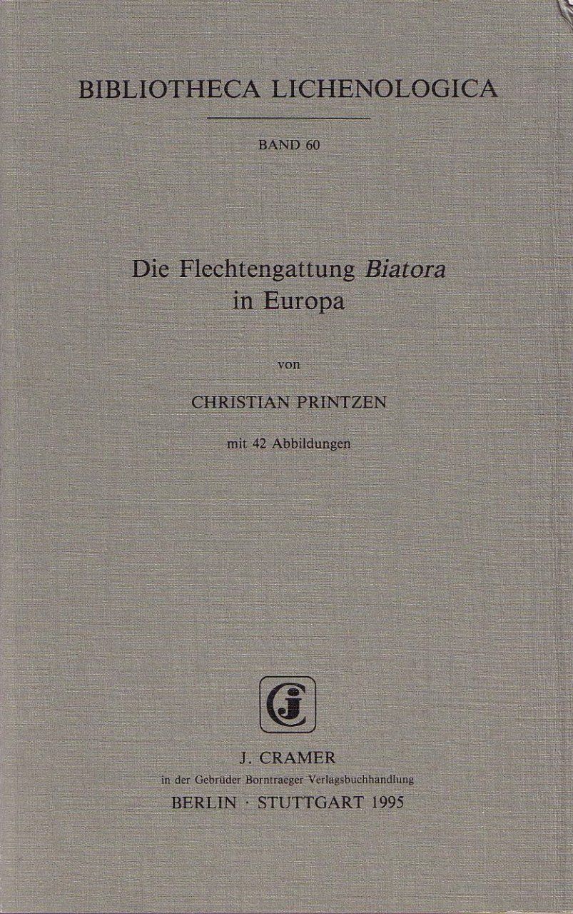 Die Flechtengattung Biatora in Europa