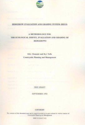Hedgerow Evaluation and Grading Systems (HEGS)