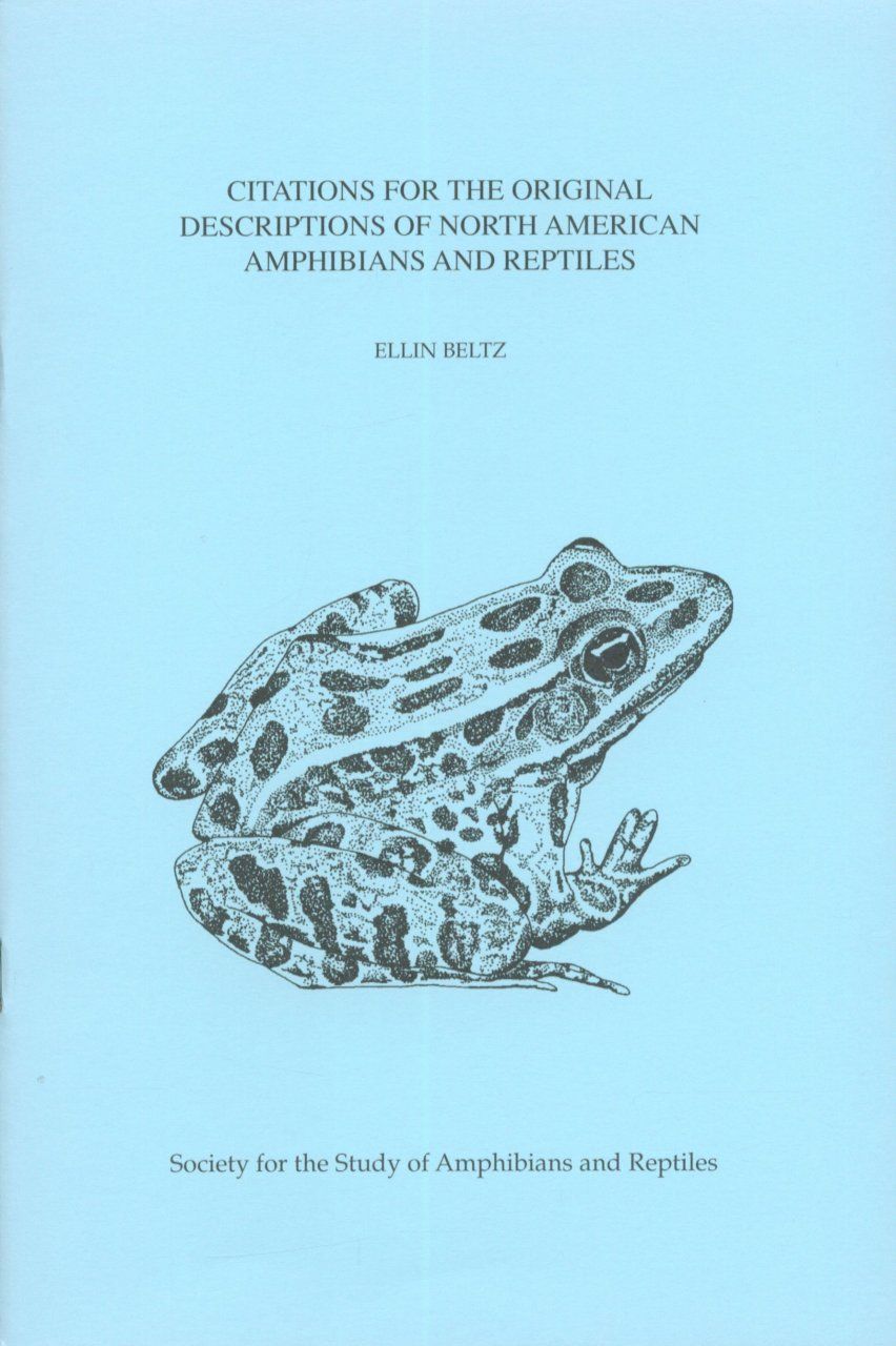 Citations for the Original Descriptions of North American Amphibians and Reptiles