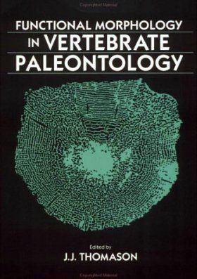 Functional Morphology in Vertebrate Paleontology