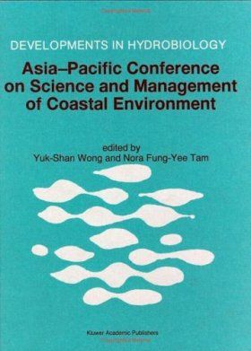 Asia-Pacific Conference on Science and Management of Coastal Environment