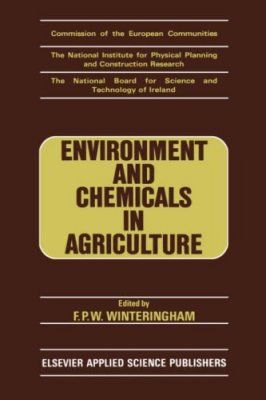 Environment and Chemicals in Agriculture