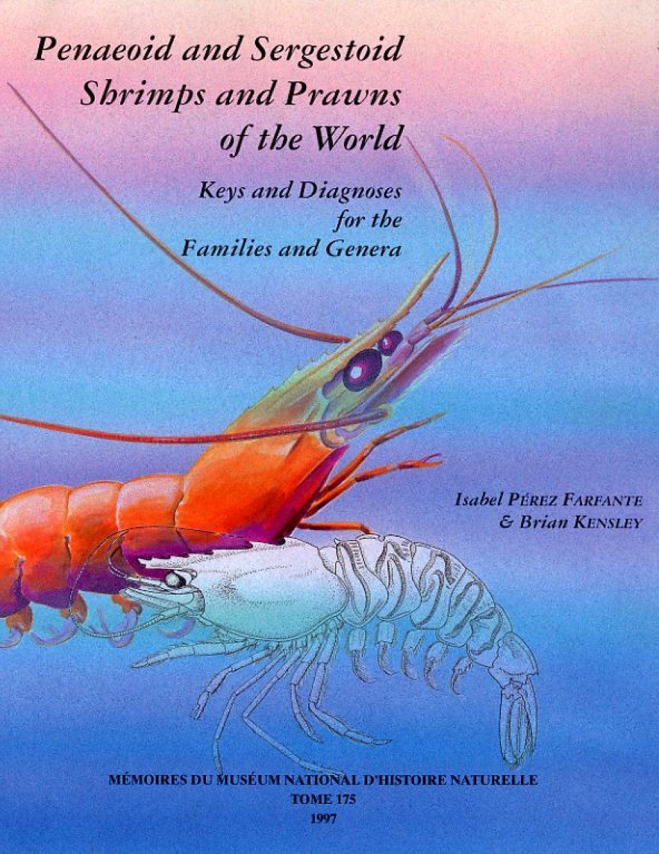 Penaeoid and Sergestoid Shrimps and Prawns of the World