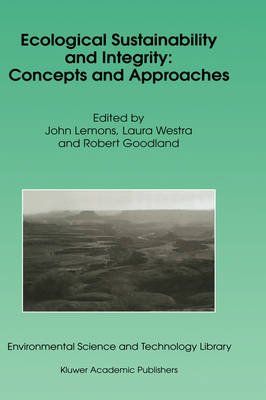 Ecological Sustainability and Integrity