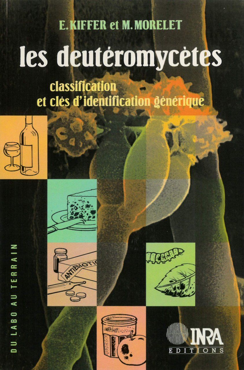 Les Deutéromycètes: Classification et Clés d&#039;Identification Générique [Deuteromycetes: Classification and Generic Identification Keys]