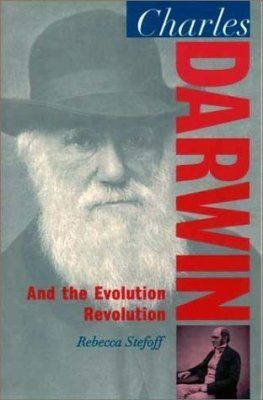 Charles Darwin and the Evolution Revolution