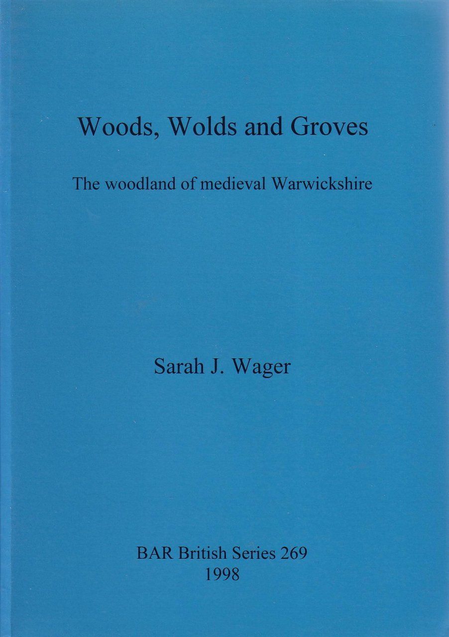 Woods, Wolds and Groves