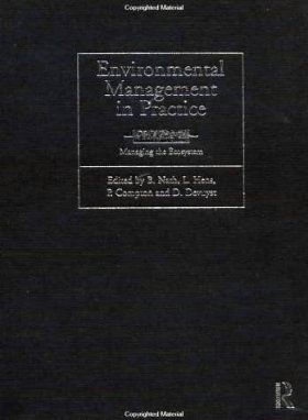 Environmental Management in Practice, Volume 3: Managing the Ecosystem