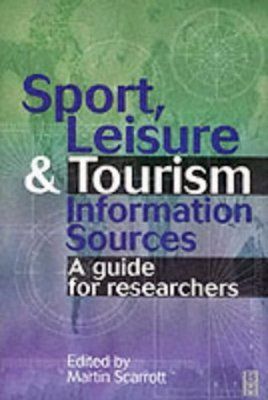 Sport, Leisure and Tourism Information Sources