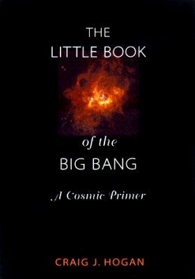 The Little Book of the Big Bang