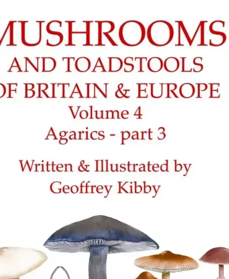 Mushrooms and Toadstools of Britain & Europe series