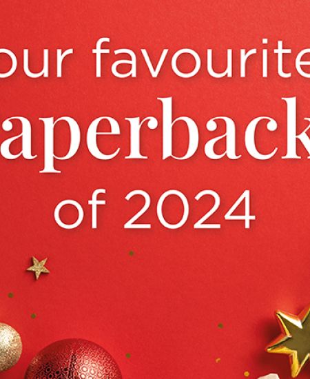 Our Favourite Paperbacks of 2024