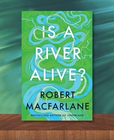 Book review: Is a River Alive?